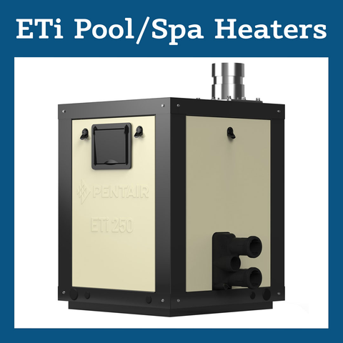 ETi Pool/Spa Heaters
