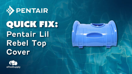 Pentair Lil Rebel Top Cover Overview!