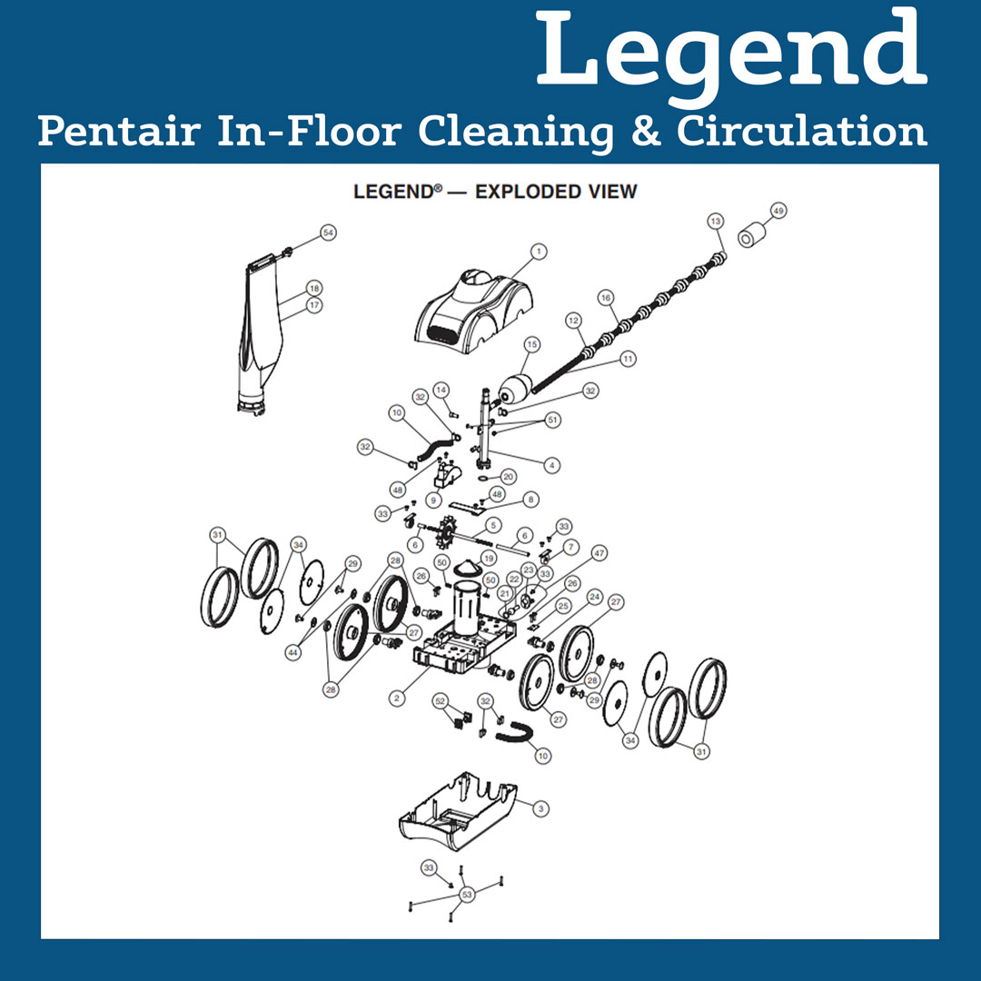Parts List for Cleaner Parts List: Pentair Legend - Reg and Grey