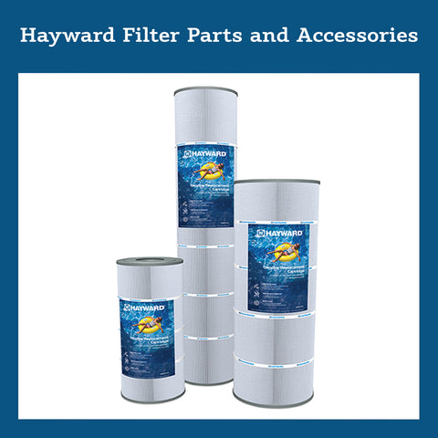 Hayward Filter Parts and Accessories