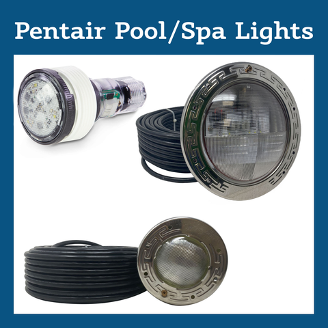 Pentair Pool/Spa Lights