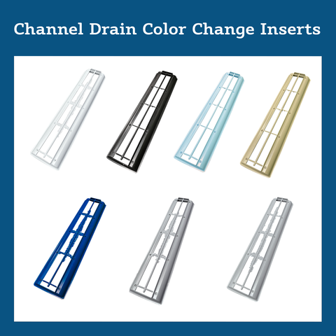 Channel Drain Color Change Inserts