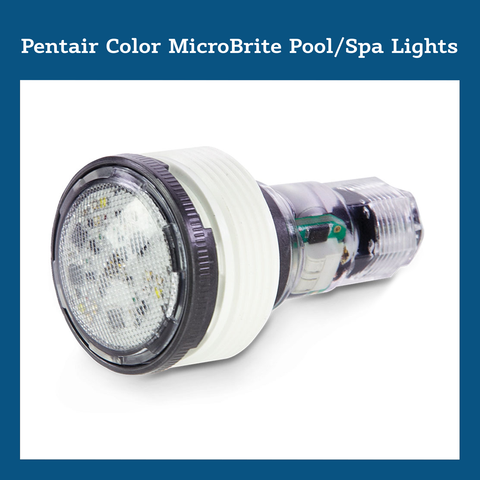 Pentair Color MicroBrite Pool/Spa Lights