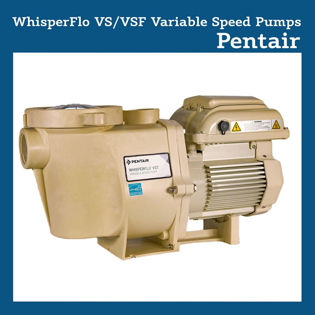 WhisperFlo VS/VSF Variable Speed Pumps