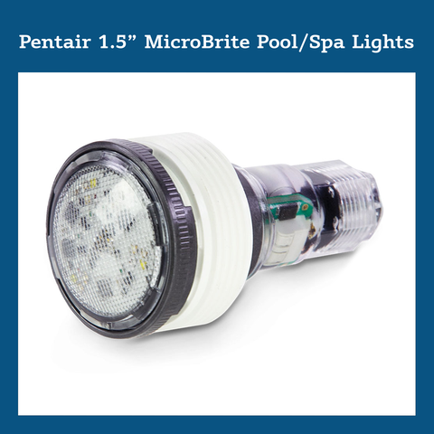 Pentair 1.5" MicroBrite Pool/Spa Lights