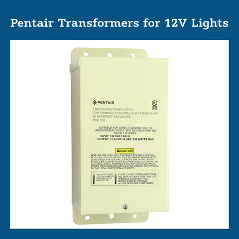 Pentair Transformers for 12V Lights
