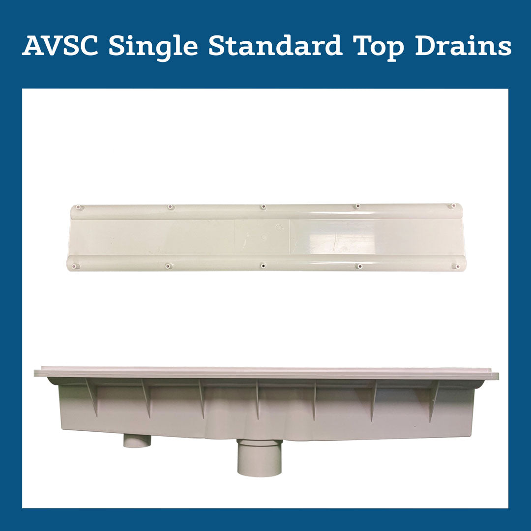 AVSC Single Standard Top Drain