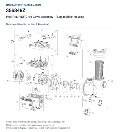 IntelliPro3 VSF Drive Cover Assembly - Rugged Black Housing, part 356349Z. Manufacturer reference diagram with item 1 circled; this listing is for the identified replacement part or kit only. Finish color is not represented.