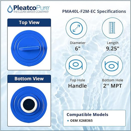 Pleatco Pure PMA40L-F2M-EC filter cartridge specifications showing top and bottom views, 6-inch diameter, 9.25-inch length, top handle, and 2-inch MPT bottom hole