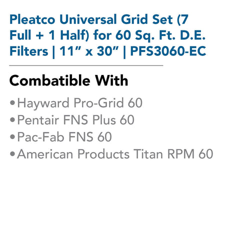 Pleatco Universal Grid Set (7 Full + 1 Half) for 60 Sq. Ft. D.E. Filters | 11" x 30" | PFS3060-EC