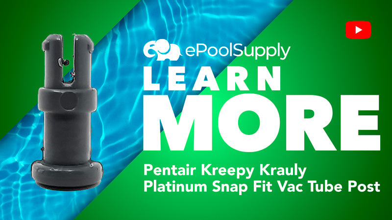 Pentair Kreepy Krauly Legend / Legend II / Platinum Snap Fit Vac Tube Posts - Grey | LLU147G