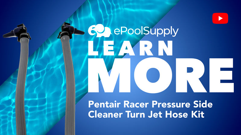 Pentair Racer Pressure Side Cleaner Turn Jet Hose Kit | 360256