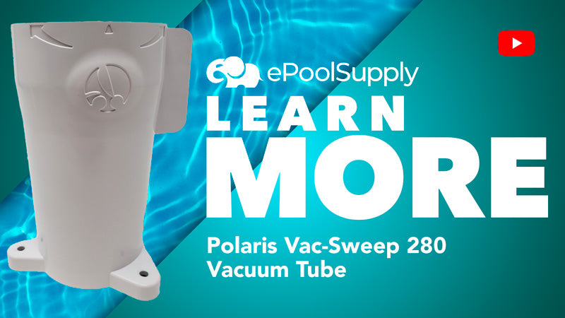 Polaris Vac-Sweep 280 / 280 TankTrax Pressure Cleaner Vacuum Tube