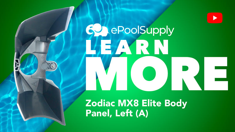 Zodiac MX8 Elite and Original Models Body Panel, Left (A) | R0526700
