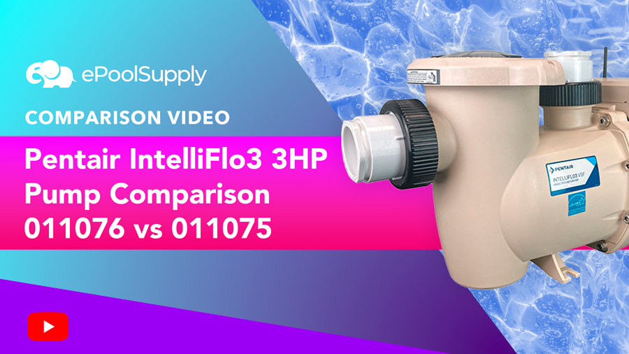 Pentair IntelliFlo3 3HP Pump Comparison 011076 vs 011075 video