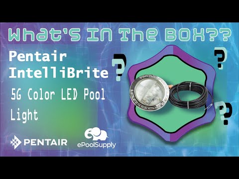 Pentair IntelliBrite 5g Color LED Pool Light - 50 Foot Cord - What's In The Box video