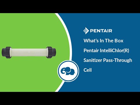Pentair IntelliChlor Pass-through Cell For Winter Or Start-up - What's In The Box video