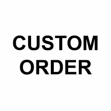 Custom Ordered Product